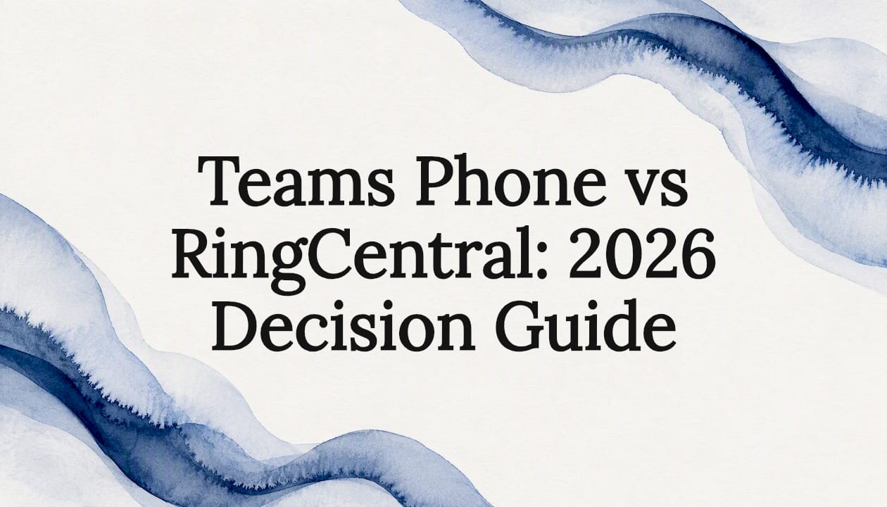 Teams Phone vs RingCentral: 2026 Decision Guide